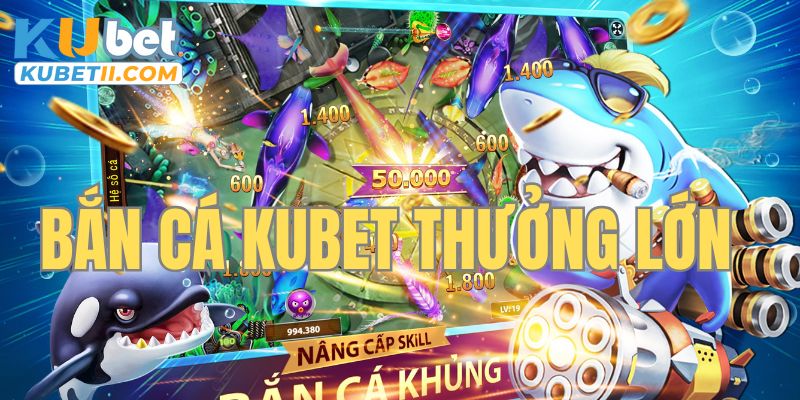 Thưởng cạnh tranh cho game bắn cá